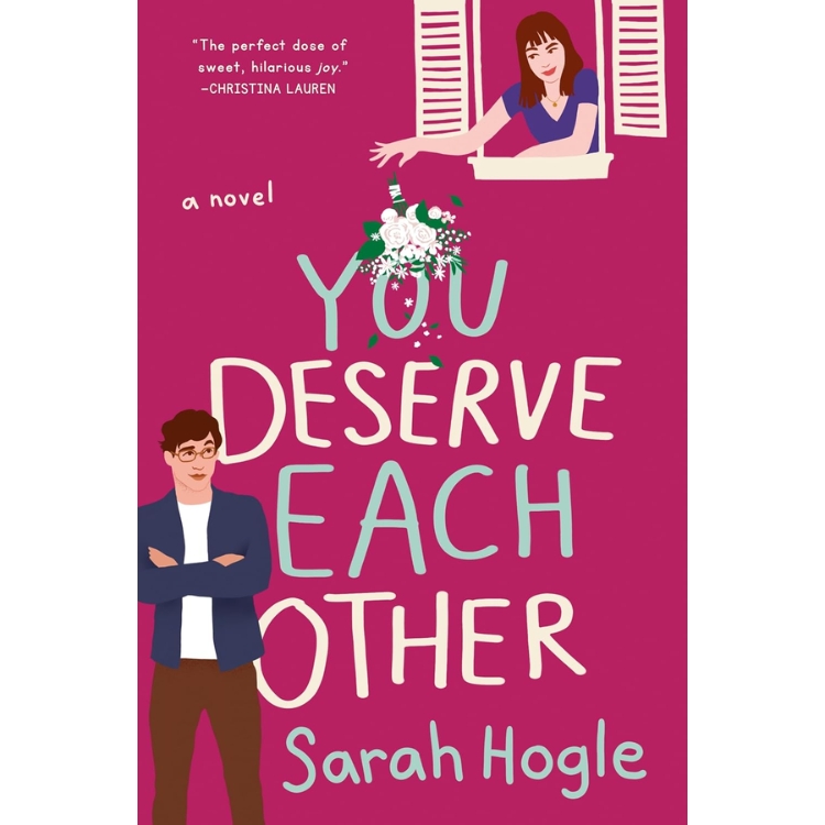 You Deserve Each Other
