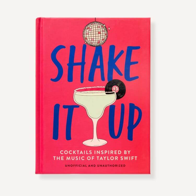 Shake It Up Taylor Swift Cocktail Book