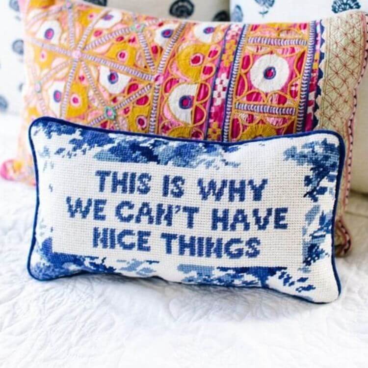 Nice Things Needlepoint Pillow