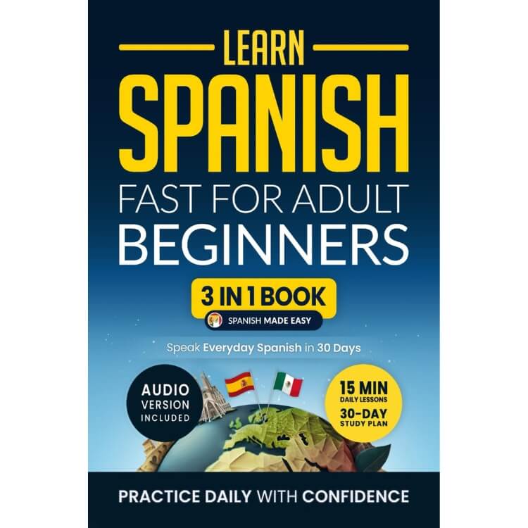 Learn Spanish Fast for Adult Beginners Workbook