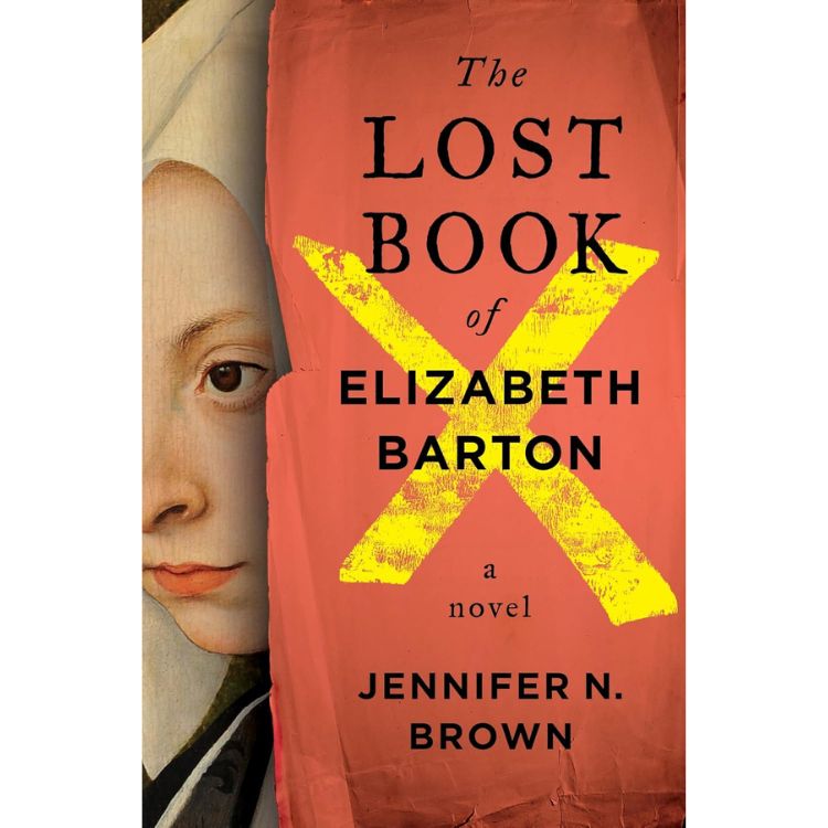 The Lost Book of Elizabeth Barton