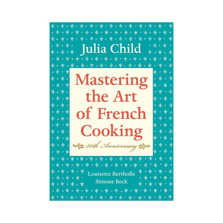 Mastering the Art of French Cooking, Volume I
