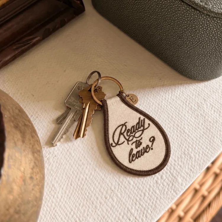 Ready to Leave? Keychain