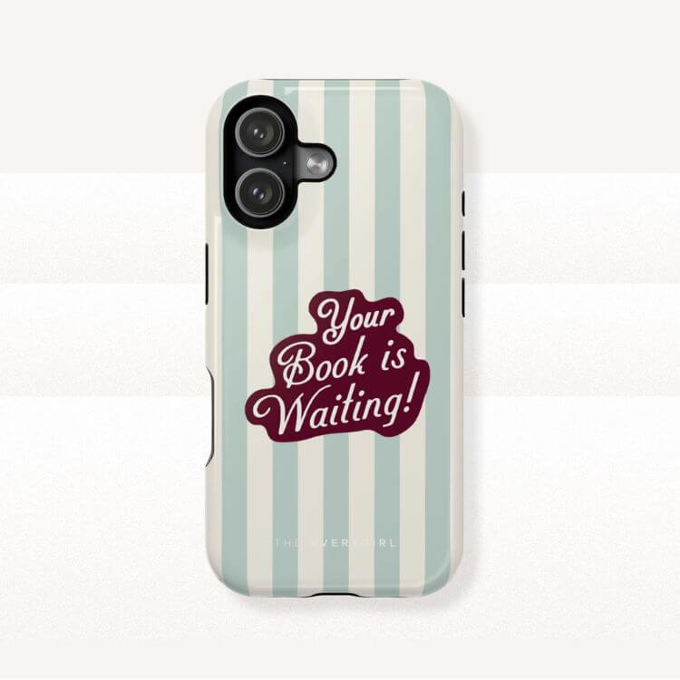 Your Book Is Waiting Phone Case
