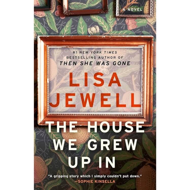 The House We Grew Up In