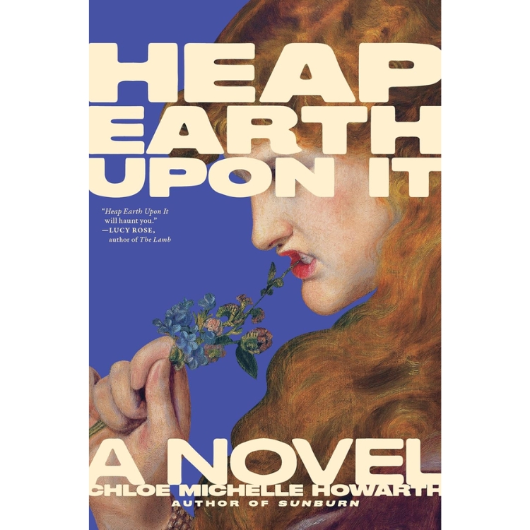 Heap Earth Upon It