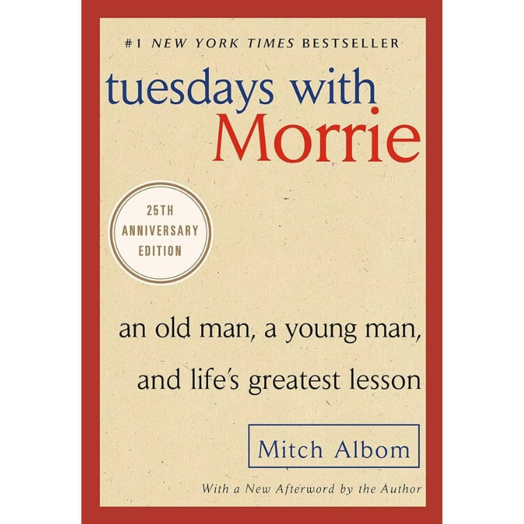Tuesdays with Morrie