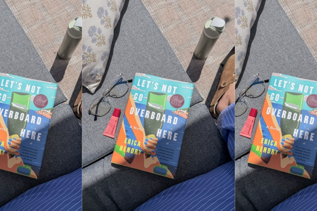The Everygirl Book Club’s June Pick: ‘Let’s Not Go Overboard Here’